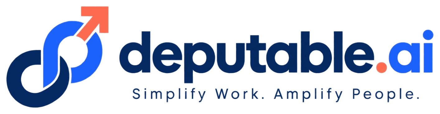 Deputable AI - Simplify Work. Amplify People.